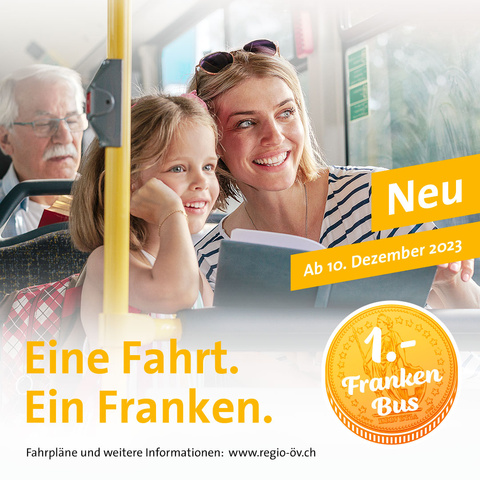 Eine Fahrt - Ein Franken Eine Fahrt - Ein Franken