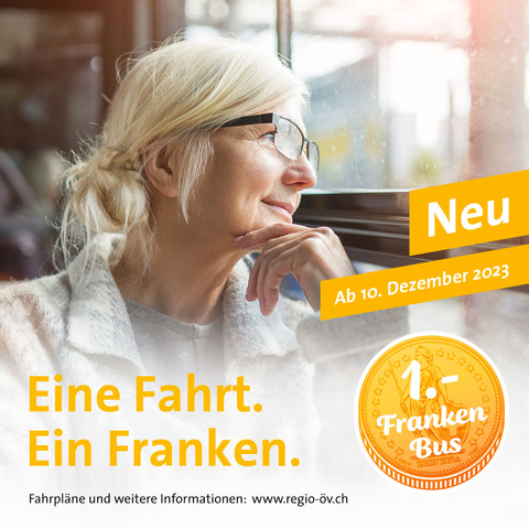 Eine Fahrt - Ein Franken Eine Fahrt - Ein Franken