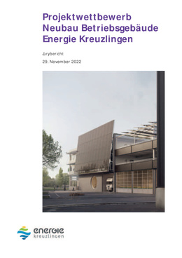 Neubau Betriebsgebäude Energie Kreuzlingen
