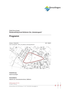 Studienauftrag Wolfacker "Gaissbergpark", Programm Studienauftrag Areal Wolfacker Ost "Gaissbergpark"