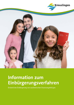 Information zum Einbürgerungsverfahren Brochure "Information zum Einbürgerungsverfahren"