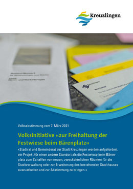 Volksbotschaft, Volksabstimmung am 7. März 2021 Volksbotschaft "zur Freihaltung der Festwiese"