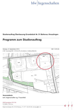 Studienauftrag "Bellevue Nr. 51", Programm Studienauftrag "Bellevue, Grundstück Nr. 51"